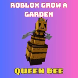 Queen Bee | Grow a Garden ☘️