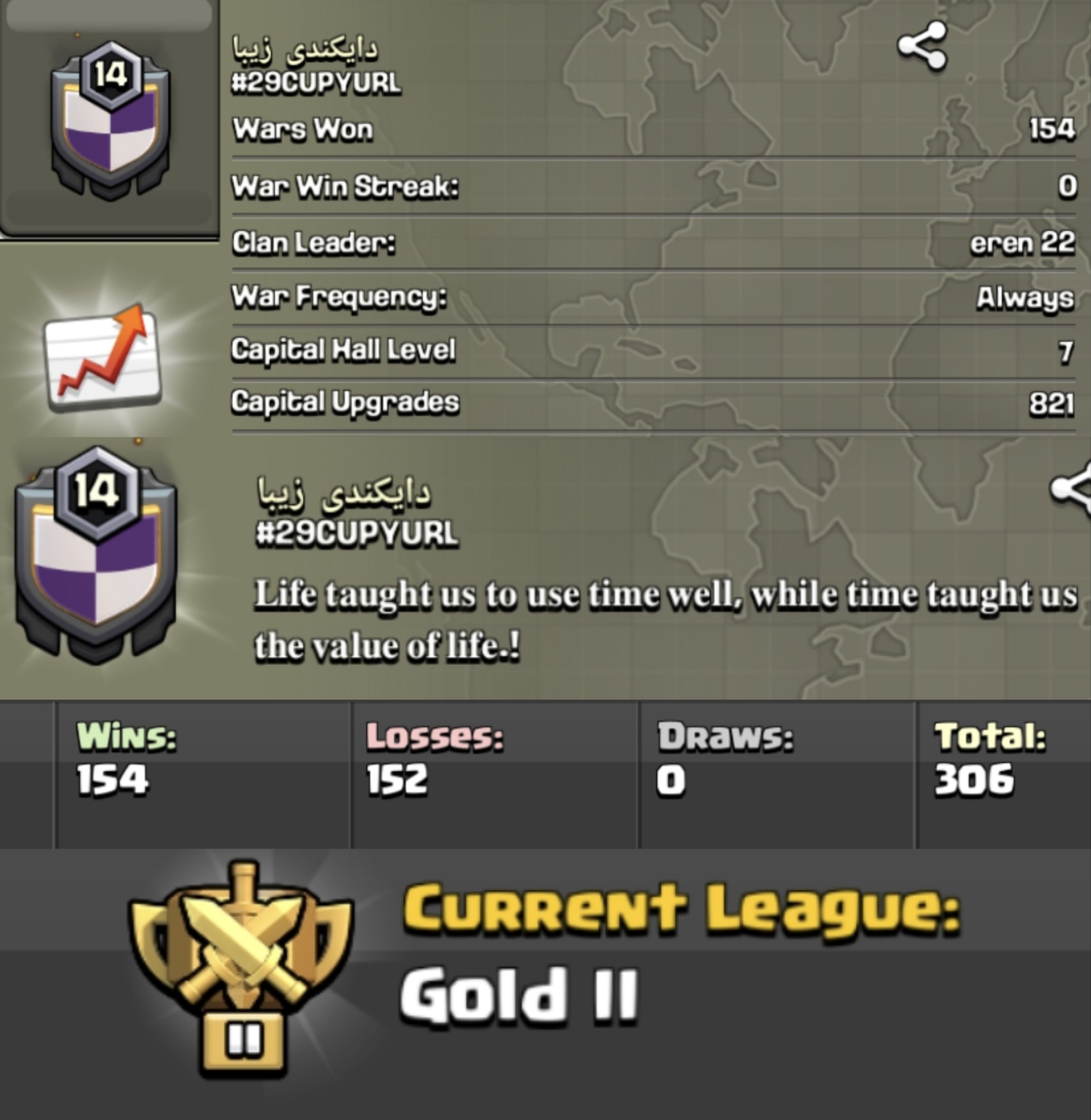 RANDOM NAME 🌙 LEVEL: 14 🏰 CAPITAL HALL: 7 ⚔️ WAR WON: 154-152 🥇 CWL: Gold II 💰 AVAILABLE