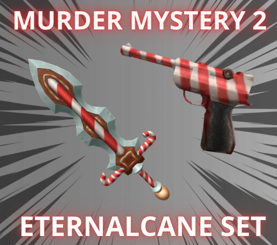 Eternalcane Set (Eternalcane + Lugercane) - MURDER MYSTERY 2 - MM2