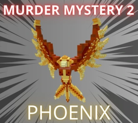 Phoenix pet - MURDER MYSTERY 2 - MM2