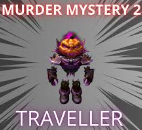Traveller - MURDER MYSTERY 2 - MM2