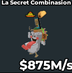 La Secret Combinasion - 875 M/s - 2 Traits