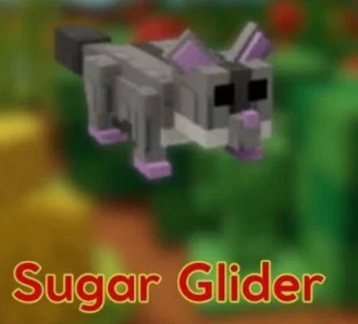 SUGAR GLIDER - GROW A GARDEN