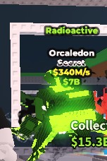 Orcaledon 340M/s Radioactive