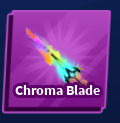 Chroma Blade