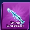 Ethereal Bombardment