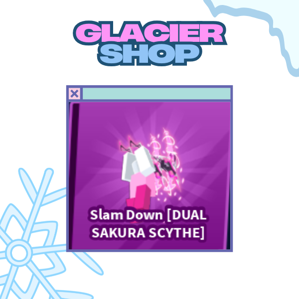 Slam Down - Dual Sakura Scythe Emote ( Limited )