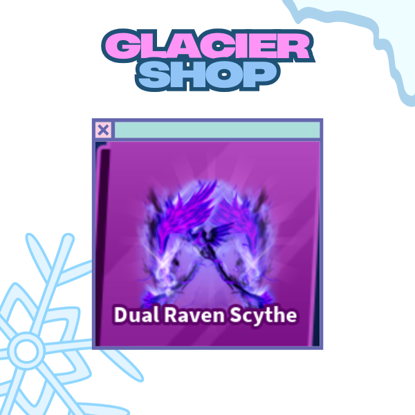 Dual Raven Scythe ( Limited )