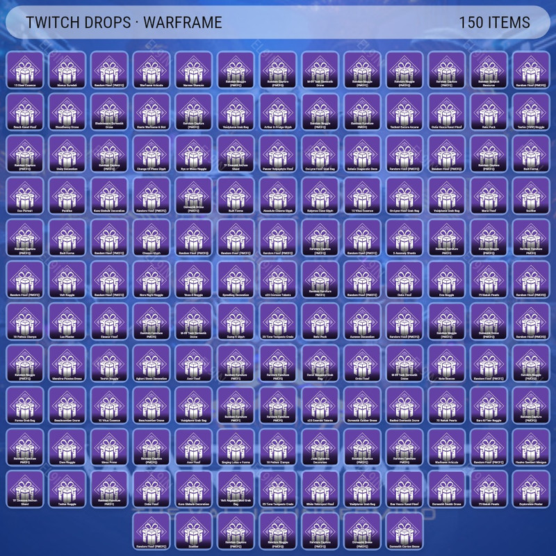 ❤️ Twitch Drops ⚡️ PMCFQ - zatanaa 🧨 Warframe [Total 153 Items]