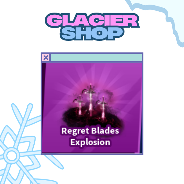 Regret Blades Explosion ( Limited )