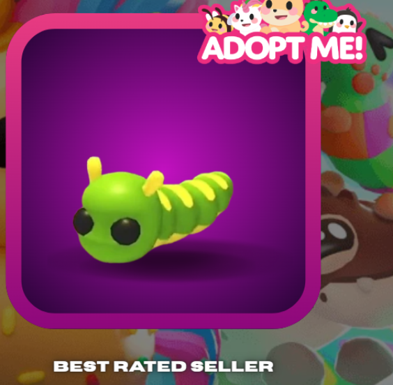 Adopt Me > Caterpillar > Normal