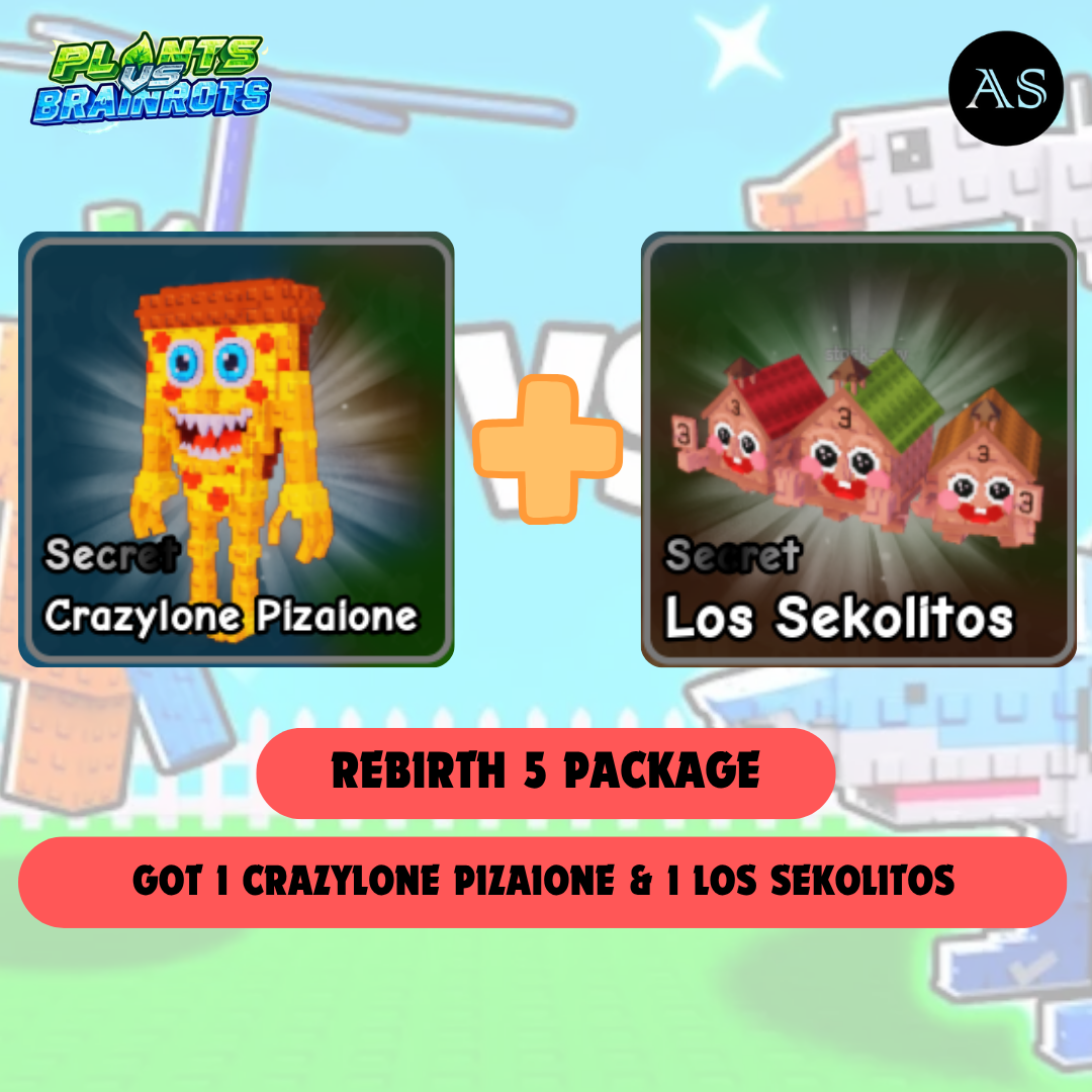 [ Rebirth 5 Bundle ] 1 Crazylone Pizaione + 1 Los Sekolitos | Ready Unit✅ | INSTANT DELIVERY✅