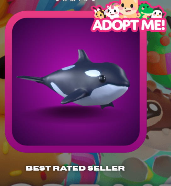 Adopt Me > Orca > N