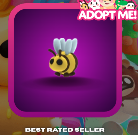 Adopt Me > Bee > NFR