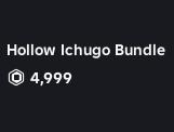 Anime Warriors III - Hollow Ichugo Bundle【4999R】