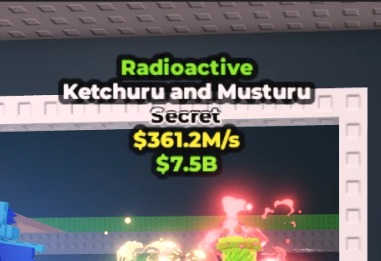 Radioactive Ketchuru and Musturu 361.2 M/s Secret