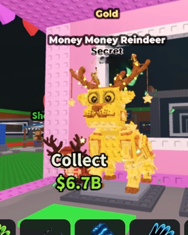 Gold Money Money Reindeer Secret || +25 M/s