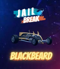 Blackbeard | Free Trade up | Fast Delivery| Trusted Seller! The Best Price | Jailbreak
