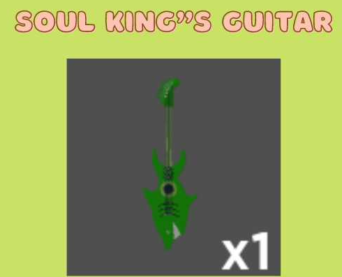 SOUL KING'S GUITAR - (SOUL KINGS GUITAR or SOUL KING GUITAR) - [Grand Piece Online [ GPO ]- ROBLOX]
