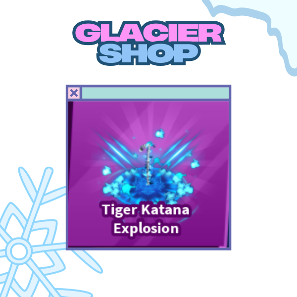 Tiger's Katana Explosion ( Limited )