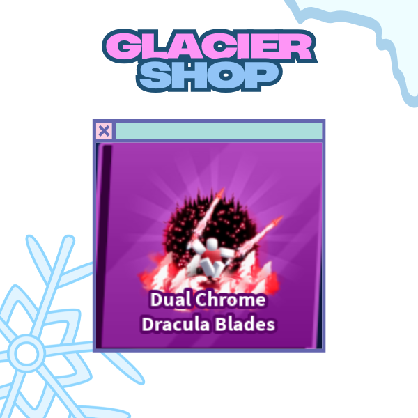 Dual Chrome Dracula Blades Emote ( Limited )