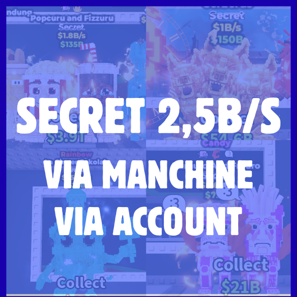 SECRET 2,5B/S - SEND ACCOUNT / MANCHINE