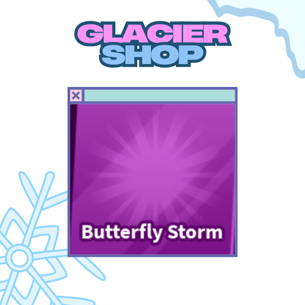 Butterfly Storm Explosion ( Limited )