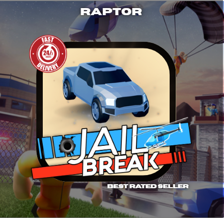 JailBreak > Raptor
