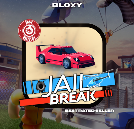 JailBreak > Bloxy