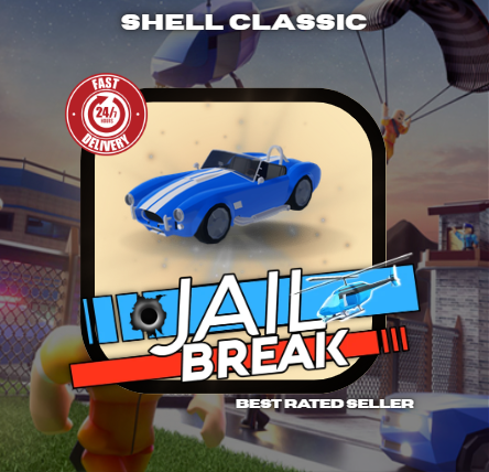 JailBreak > Shell Classic
