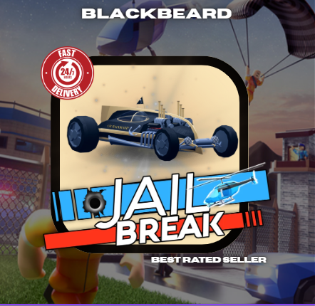 JailBreak > Blackbeard