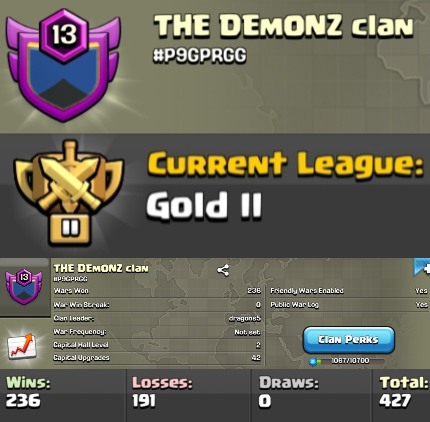 Level 13 clan || gold 2 || rare 7 digit tag || warlog 236-191 || name - THE DEmONZ clan