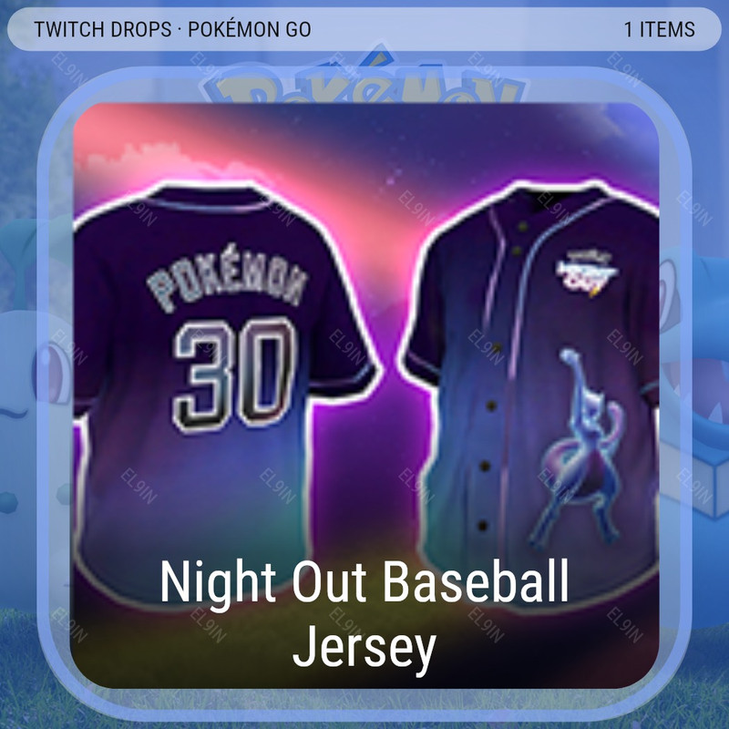 💜 Twitch Drops 💜 Pokémon Night Out Drops 👑 Pokémon GO [Total 1 Items]