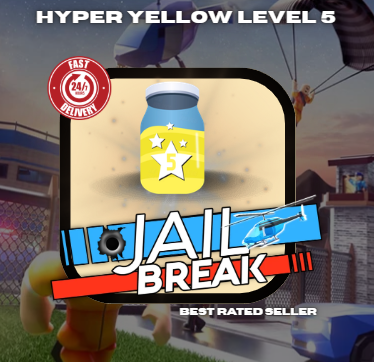 JailBreak > Hyper Yellow Level 5