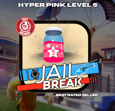 JailBreak > Hyper Pink Level 5