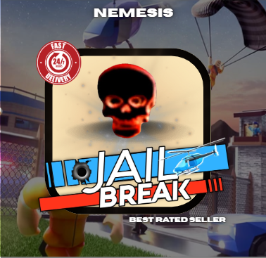 JailBreak > Nemesis
