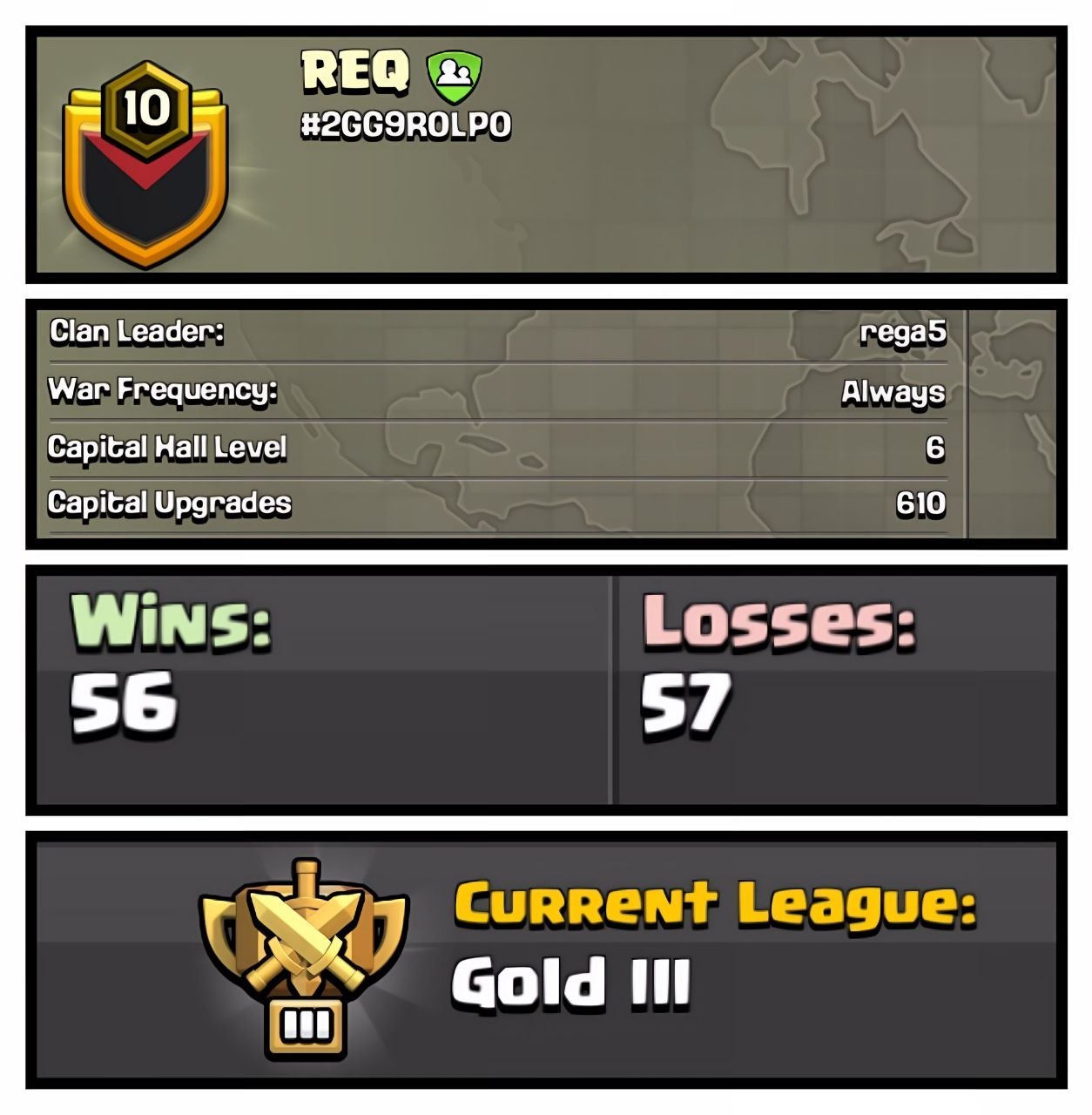 REQ LVL 10 ⚔️ CC-6 🏰 GOLD 3 🥇 ALWAYS WAR 🔥 SOLID WARLOG 📈 (56-57) 610 CAPITAL UPGRADES 🚀