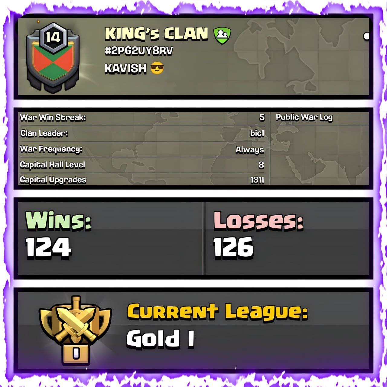 KING'S CLAN LVL 14 ⚔️ CC-8 🏰 GOLD 1 🥇 5 WAR WIN STREAK 🔥 1311 CAPITAL UPGRADES 🚀 KING'S CLAN 👑