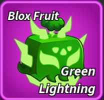[ Blox Fruit ] Green Lightning (Skin)- Fast Delivery | Available
