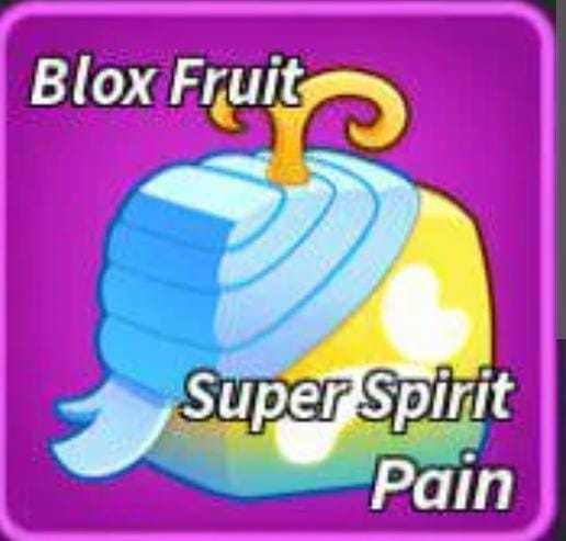 [ Blox Fruit ] Super Spirit Pain (Special)- Fast Delivery | Available