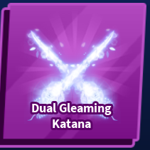 Dual Gleaming Katana Set ( Sword + Emote )