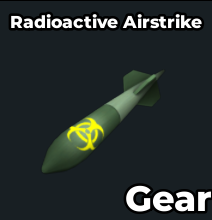 Radioactive Airstrike Gear | Steal a Brainrot Fast Delivery Limited