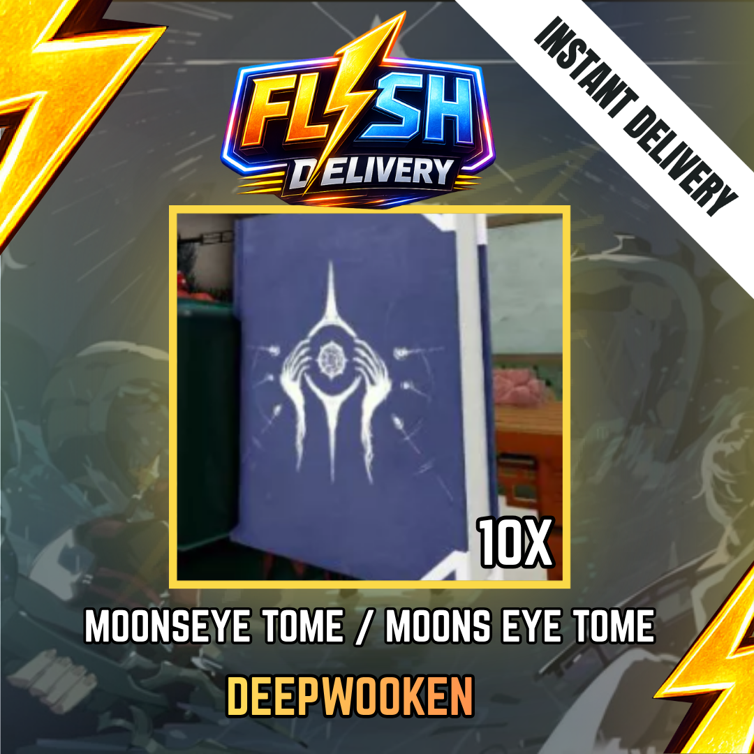 10x MOONSEYE TOME / MOONS EYE TOME - DEEPWOKEN / DEEP WOKEN