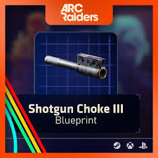 Shotgun Choke III Blueprint