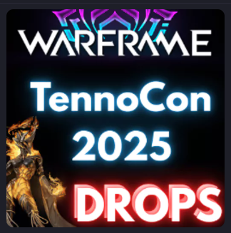 Warframe TennoCon 2025 ✅ Valkyr Prime Forma Armor| Twitch Drops Items Skins