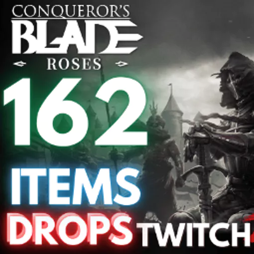 Conqueror's Blade 162 ITEMS ✅ 45 STONES + 75 UNIT MEDALS + 3 TREATISE + 150k GLORY ☑️ Twitch Drops