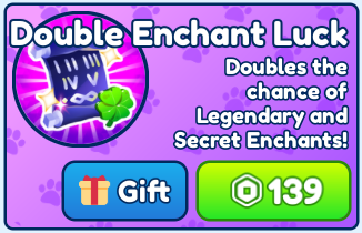 Bubble Gum Simulator INFINITY > Double Enchant Luck [279R]