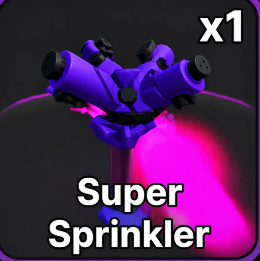 Super Sprinkler