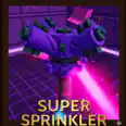SUPER SPRINKLER