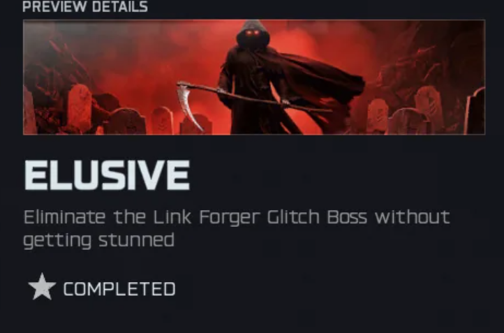 Elusive Dark Ops Calling Card : Finish Link forger Glitch Boss without getting stunned